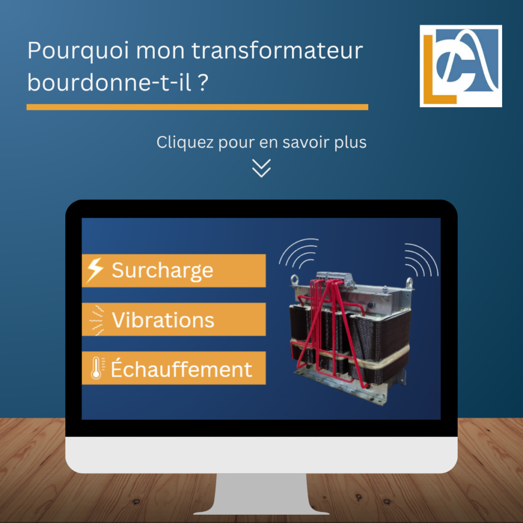 Pourquoi mon transformateur bourdonne